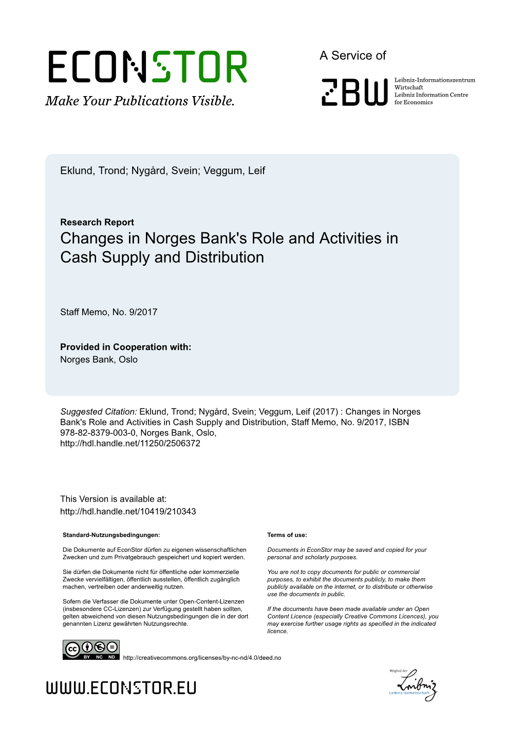 Changes in Norges Bank's Role and Activities in Cash Supply and Distribution