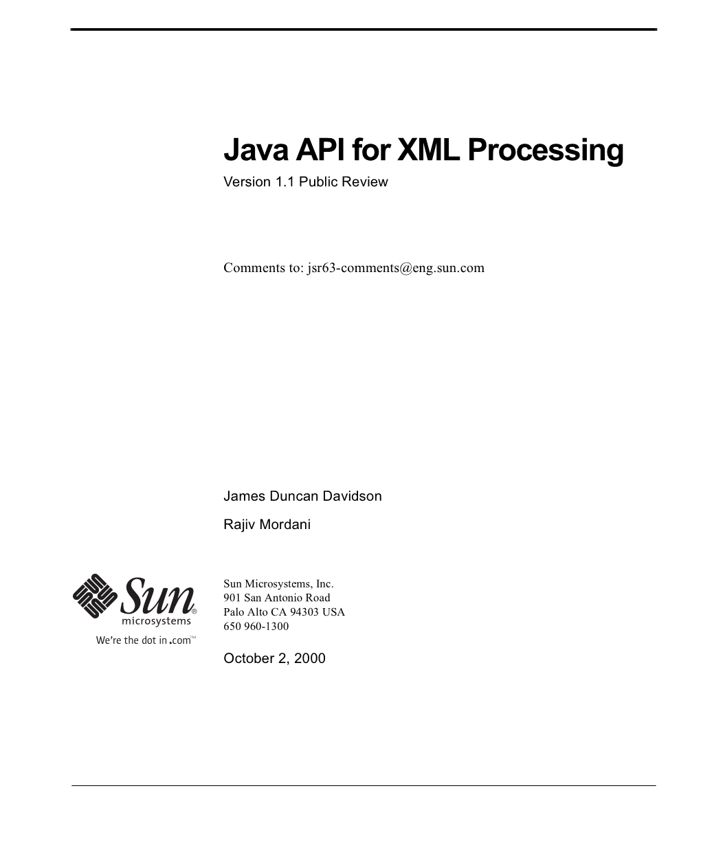 Java API for XML Processing Version 1.1 Public Review