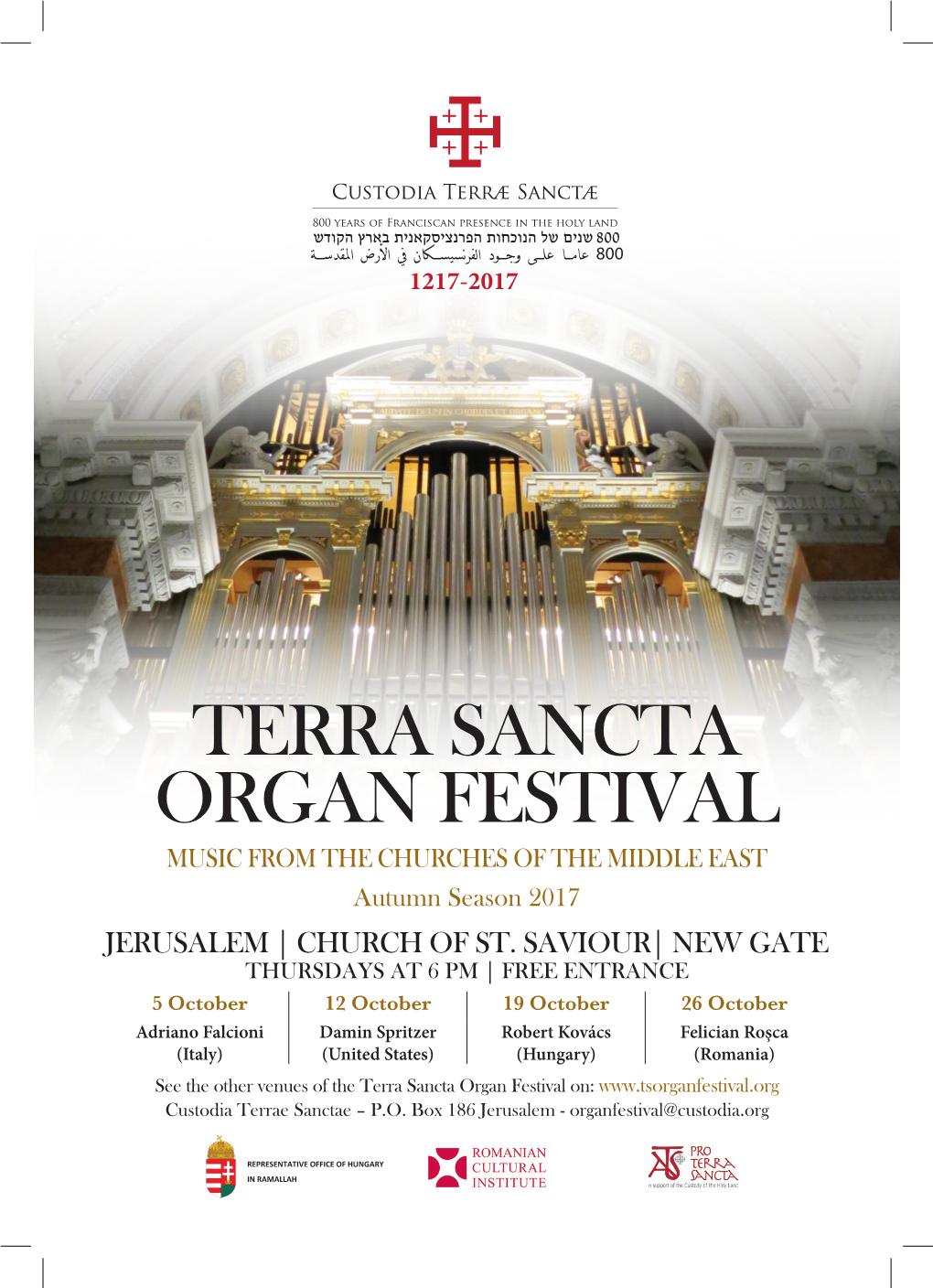 TERRA SANCTA ORGAN FESTIVAL MUSIC from the CHURCHES of the MIDDLE EAST Autumn Season 2017 Jerusalem | Church of St