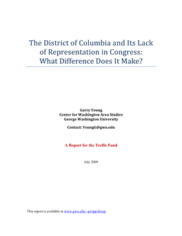The District of Columbia and Its Lack of Representation in Congress: What Difference Does It Make?