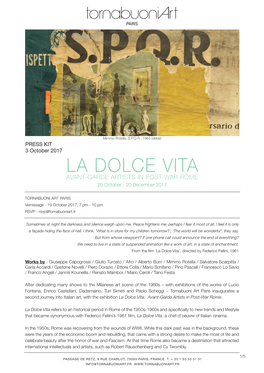 LA DOLCE VITA AVANT-GARDE ARTISTS in POST-WAR ROME 20 October - 20 December 2017