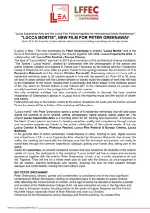 "LUCCA MORTIS", NEW FILM for PETER GREENAWAY from 24 to 30 June the London Director Returns to Lucca Holding a Workshop on His Next Movie