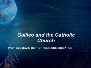 Gallieo and the Catholic Church