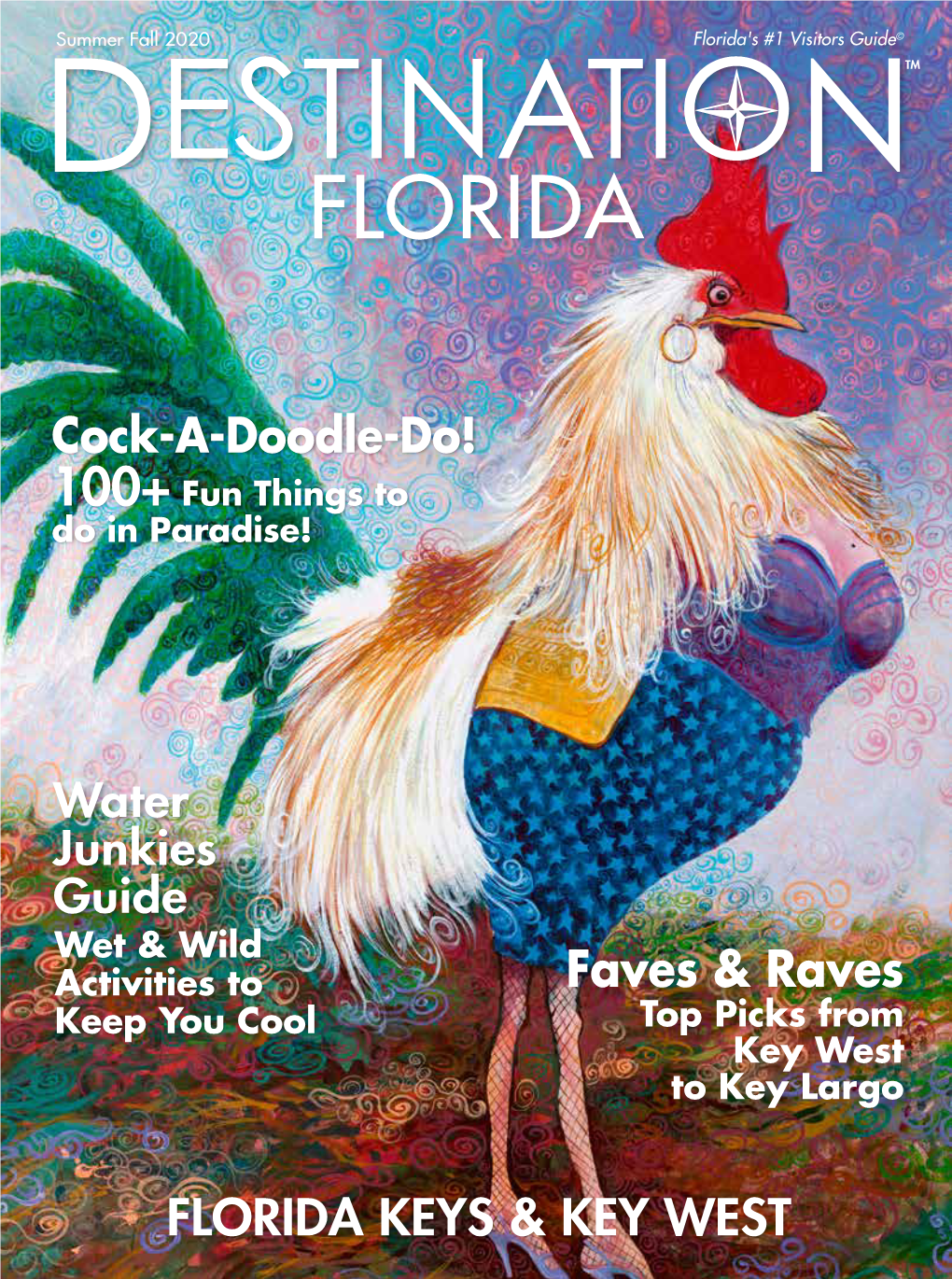 Florida's #1 Visitors Guide© Destinatiolntm FLORIDA