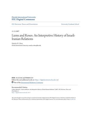 Lions and Roses: an Interpretive History of Israeli-Iranian Relations" (2007)