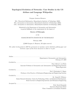 Topological Evolution of Networks: Case Studies in the US Airlines and Language Wikipedias By