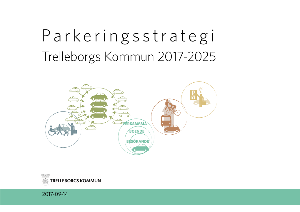 Parkeringsstrategi Trelleborgs Kommun 2017-2025