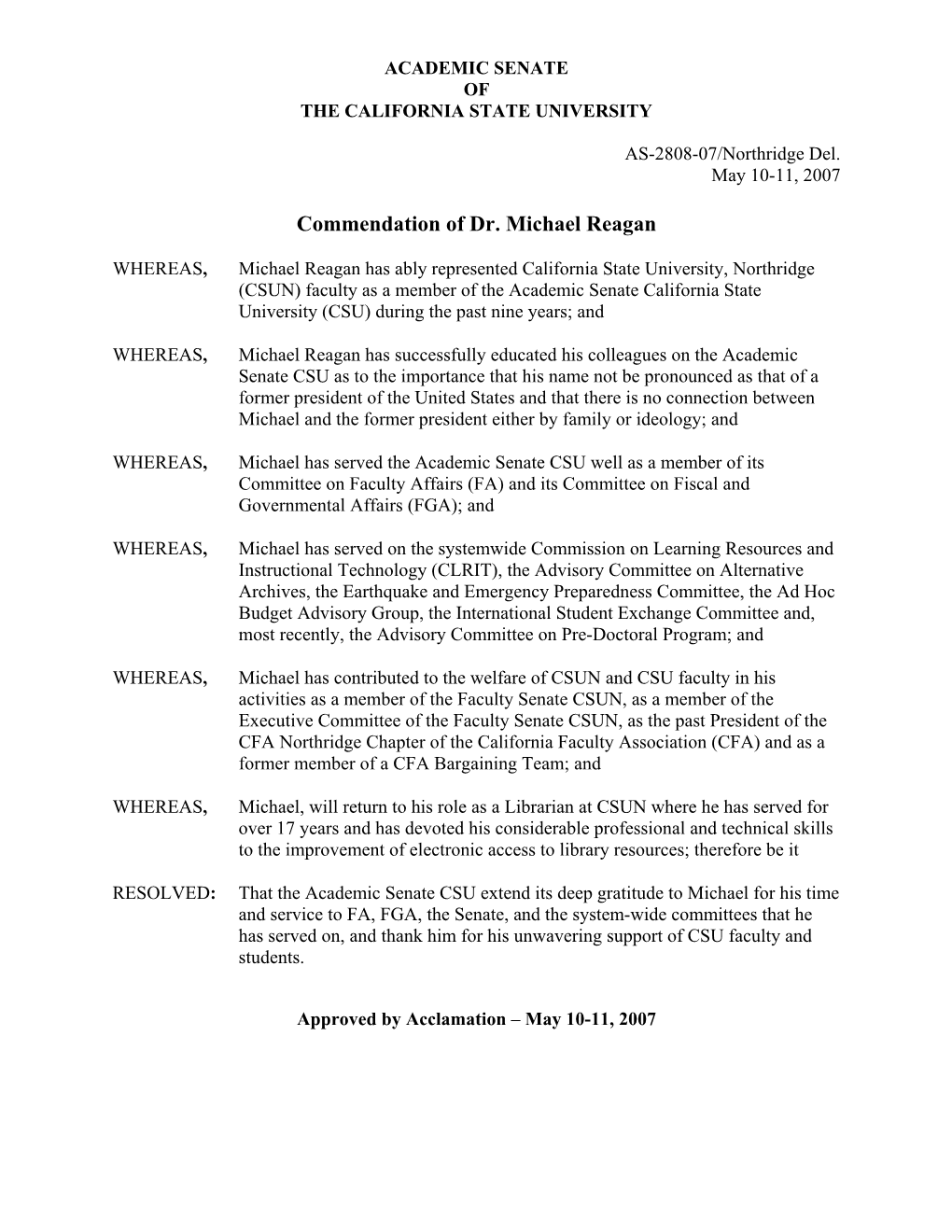 AS-2808-07/Northridge Delegation Commendation of Dr. Michael Reagan