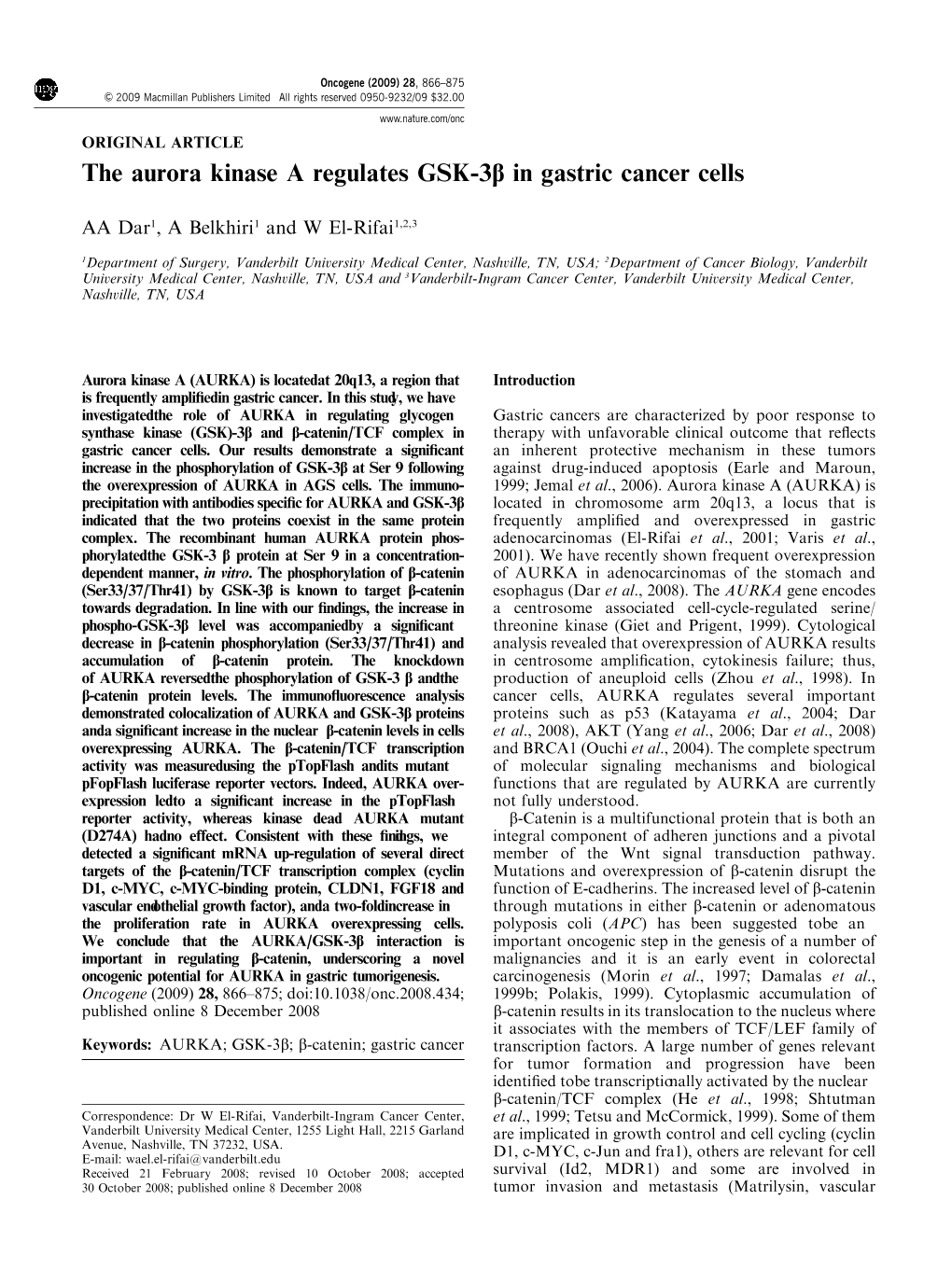 The Aurora Kinase a Regulates GSK-3B in Gastric Cancer Cells