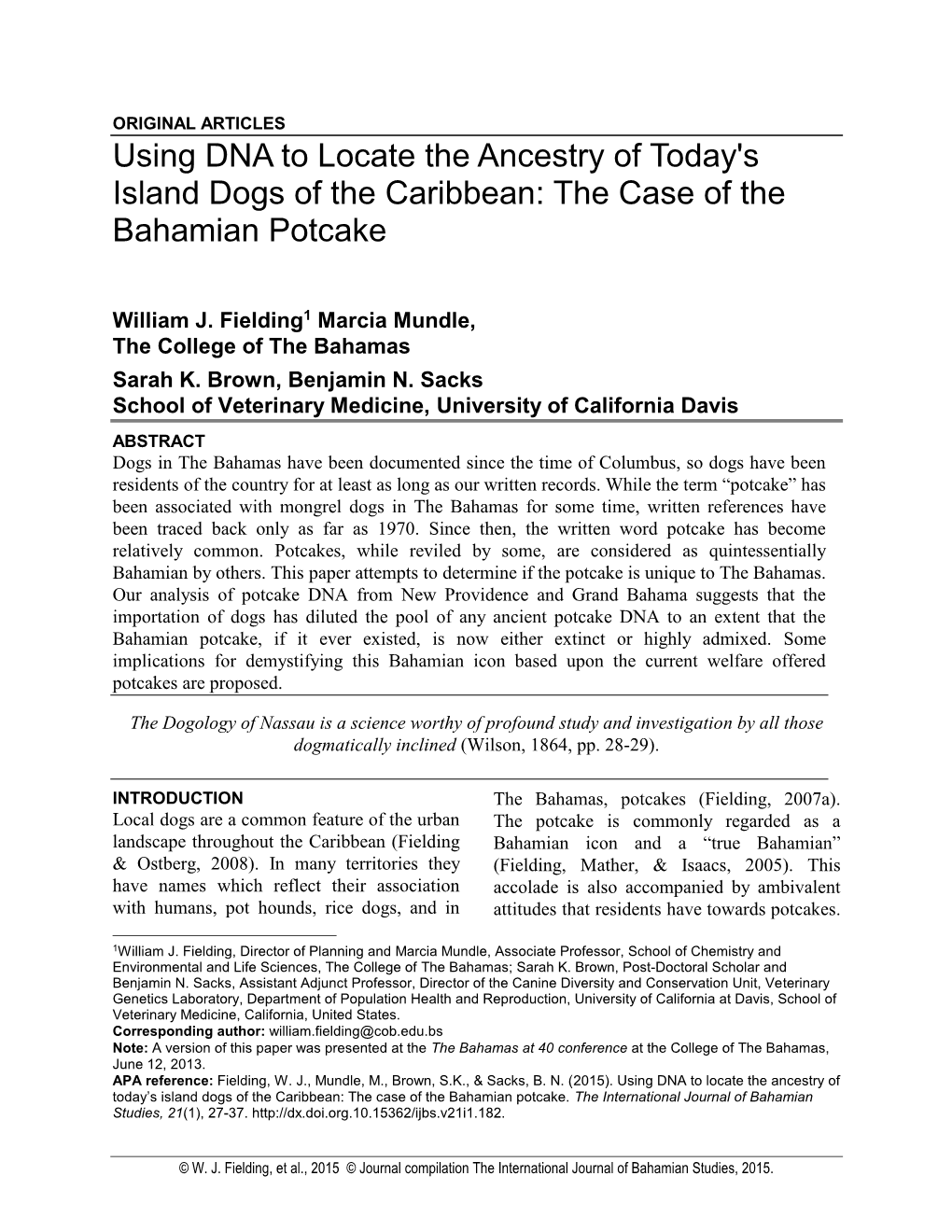 Using DNA to Locate the Ancestry of Today's Island Dogs of the Caribbean: the Case of the Bahamian Potcake