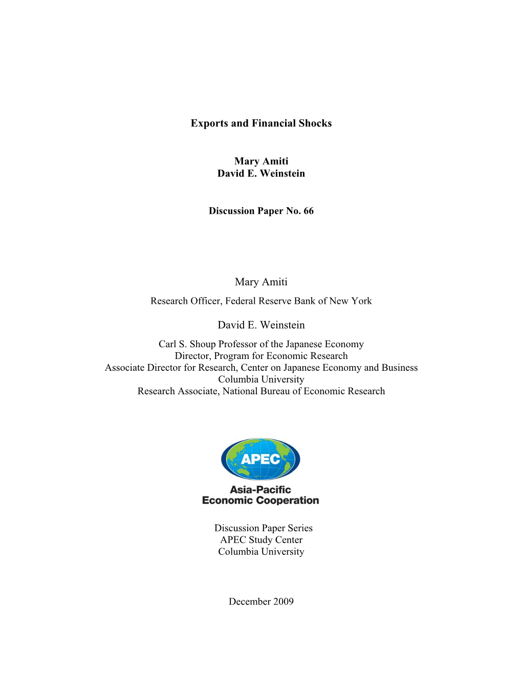 Exports and Financial Shocks Mary Amiti David E. Weinstein