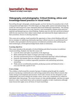 Videography and Photography: Critical Thinking, Ethics and Knowledge-Based Practice in Visual Media