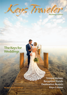 The Keys for Weddings