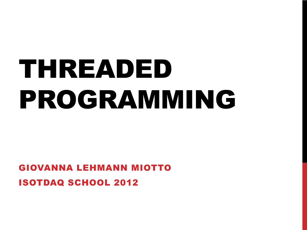 Threaded Programming