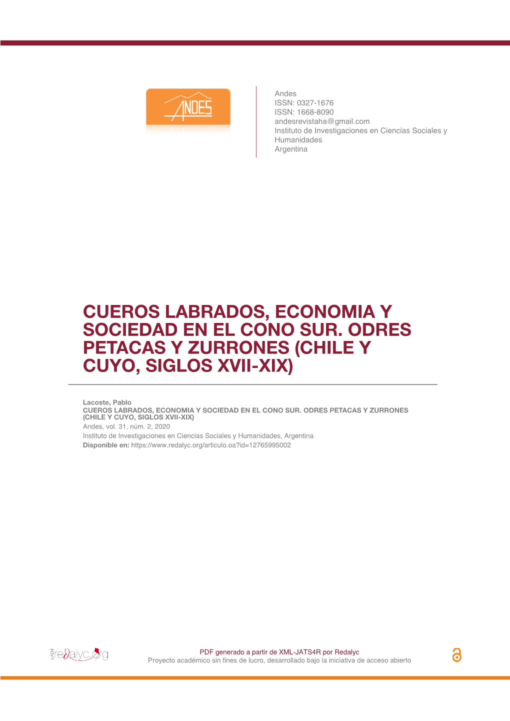 Cueros Labrados, Economia Y Sociedad En El Cono Sur. Odres Petacas Y Zurrones (Chile Y Cuyo, Siglos Xvii-Xix)