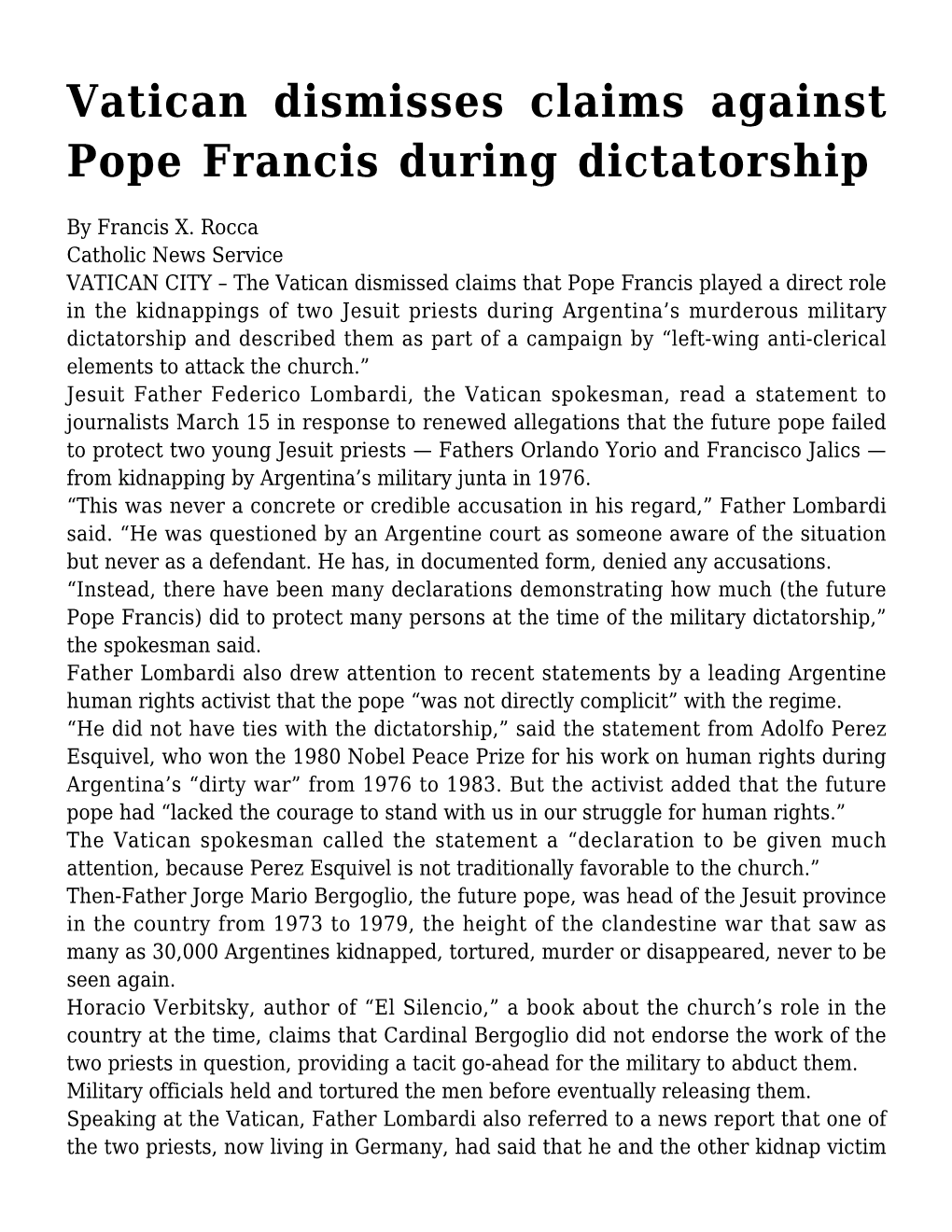 Vatican Dismisses Claims Against Pope Francis During Dictatorship