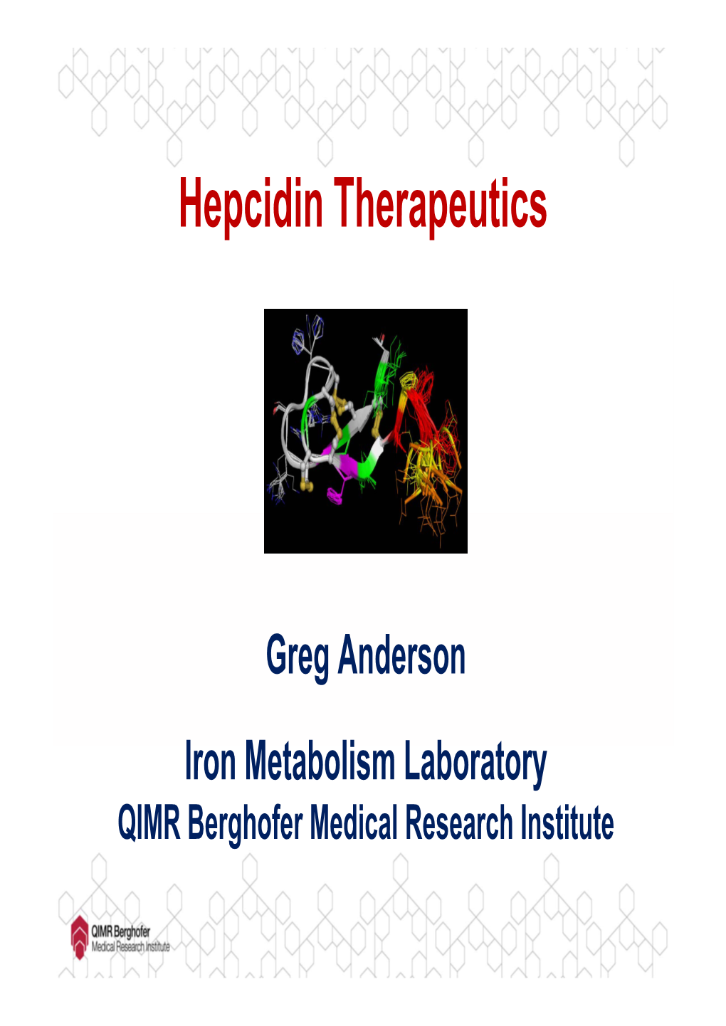 Hepcidin Therapeutics