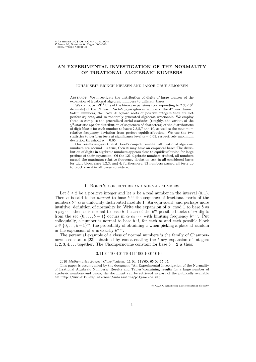 An Experimental Investigation of the Normality of Irrational Algebraic Numbers