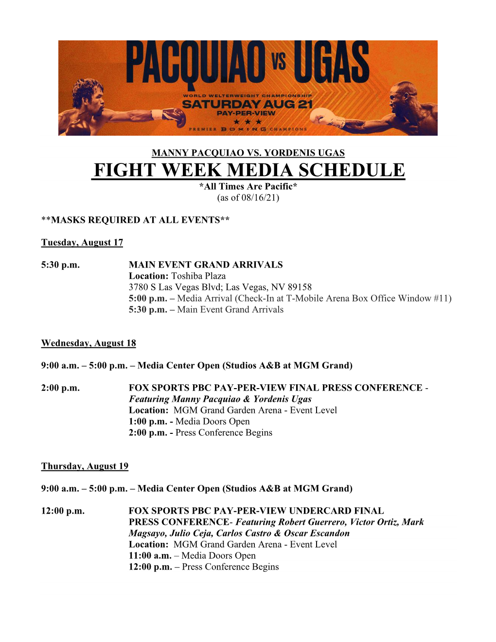 FIGHT WEEK MEDIA SCHEDULE *All Times Are Pacific* (As of 08/16/21)