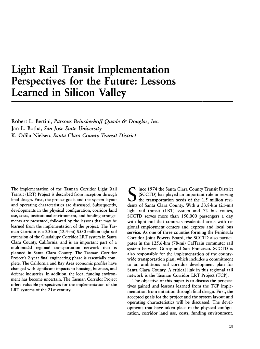 Light Rail Transit Implementation Perspectives for the Future: Lessons Learned in Silicon Valley