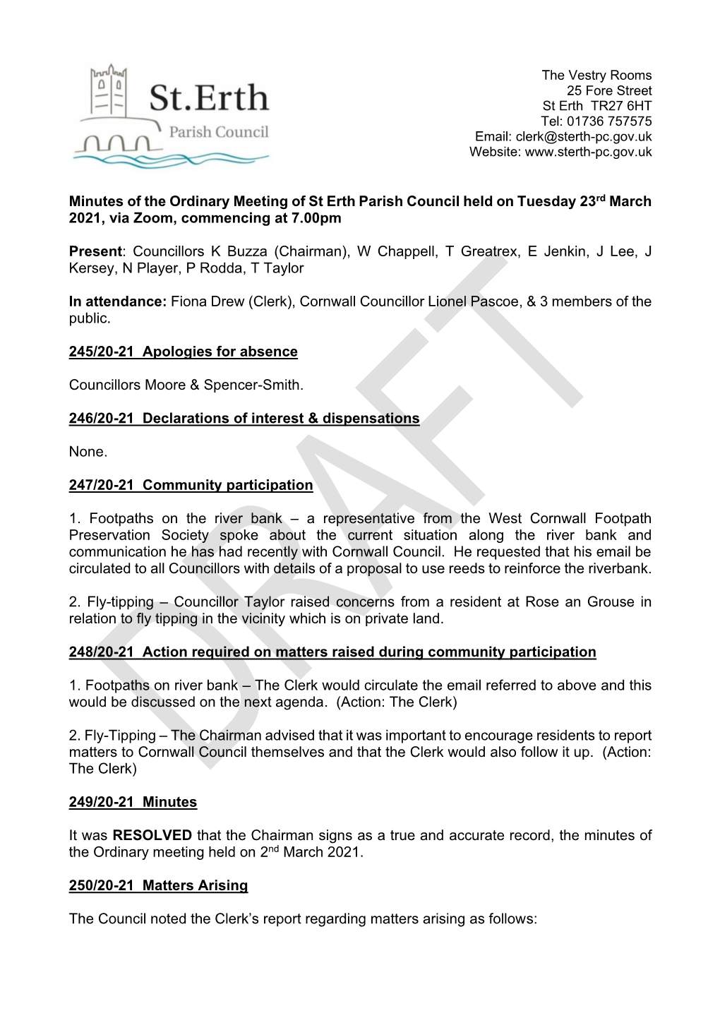 Minutes of the Ordinary Meeting of St Erth Parish Council Held on Tuesday 23Rd March 2021, Via Zoom, Commencing at 7.00Pm