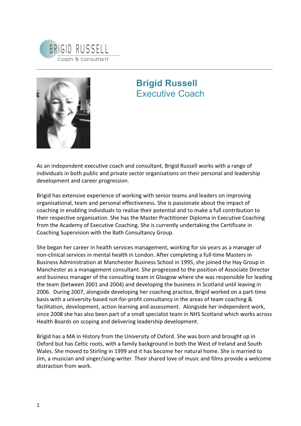 Brigid Has Extensive Experience of Working with Senior Teams and Leaders on Improving