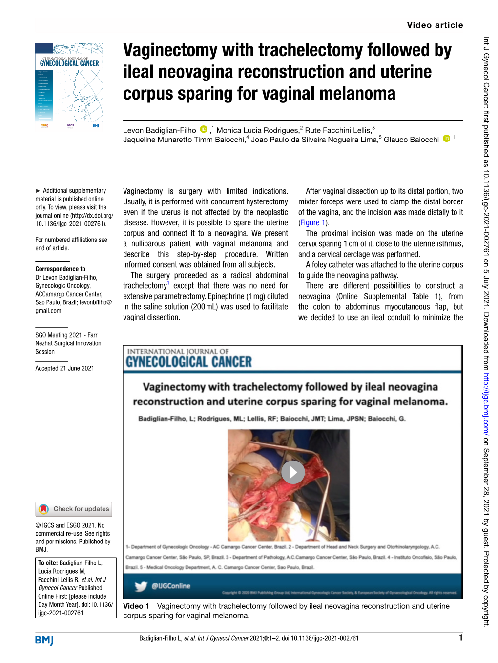 Vaginectomy with Trachelectomy Followed by Ileal Neovagina Reconstruction and Uterine Ijgc-2021-002761 Corpus Sparing for Vaginal Melanoma