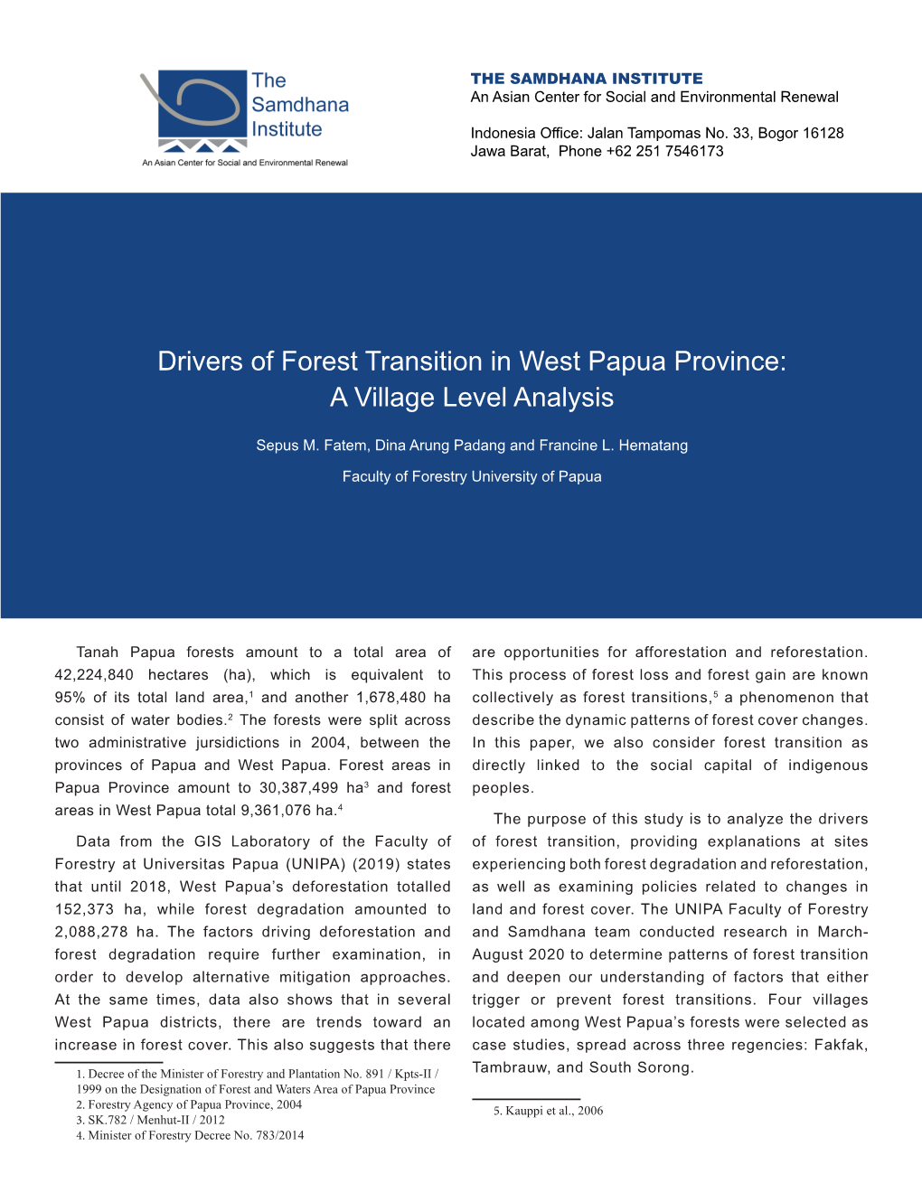 Drivers of Forest Transition in West Papua Province: a Village Level Analysis