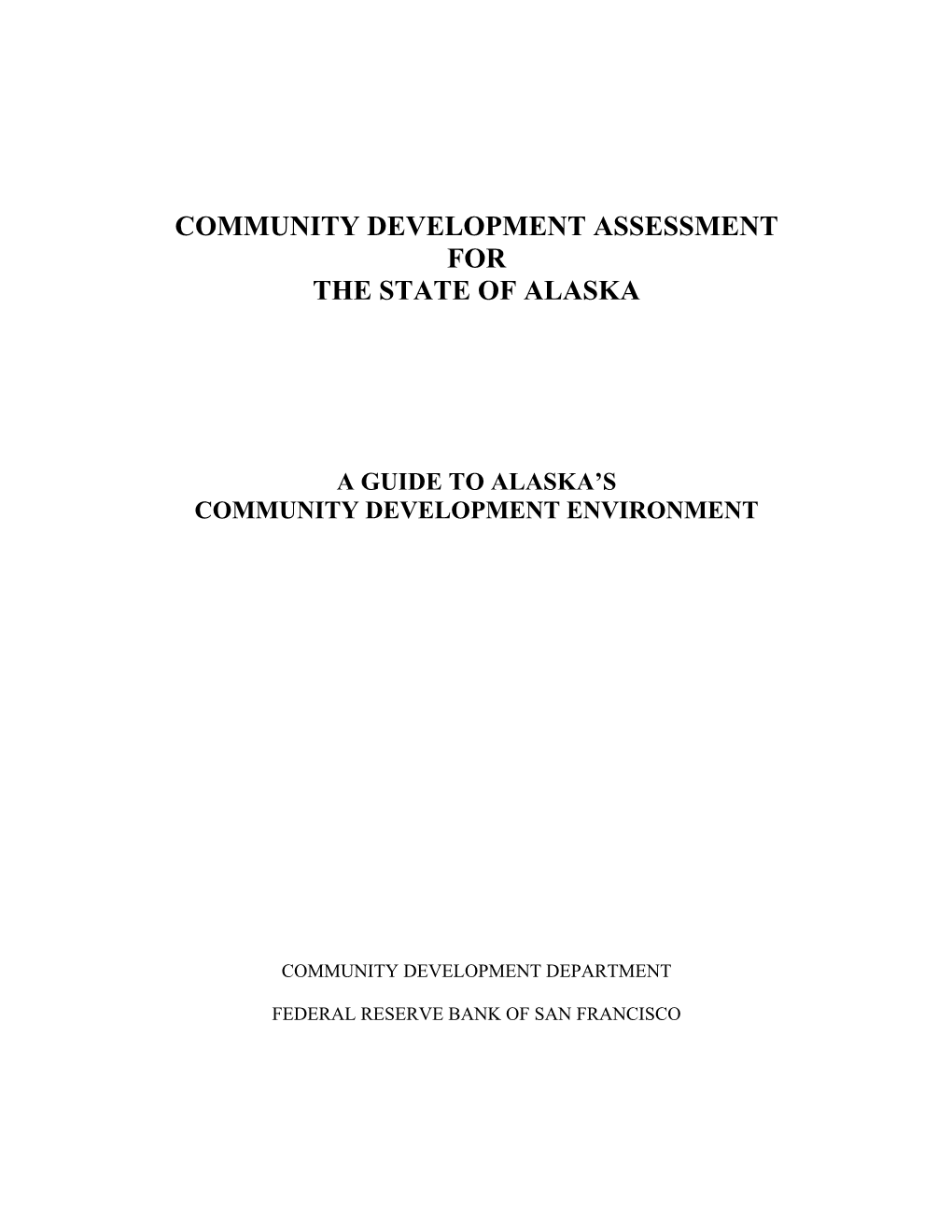 Community Development Assessment for the State of Alaska