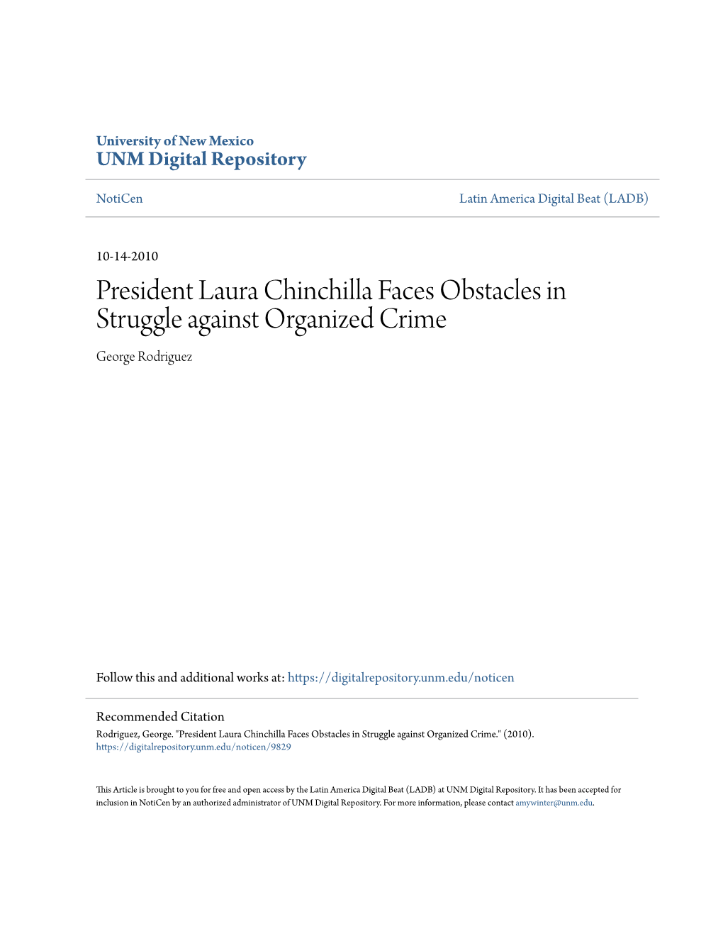 President Laura Chinchilla Faces Obstacles in Struggle Against Organized Crime George Rodriguez