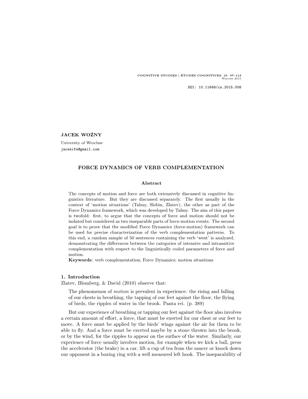 Force Dynamics of Verb Complementation