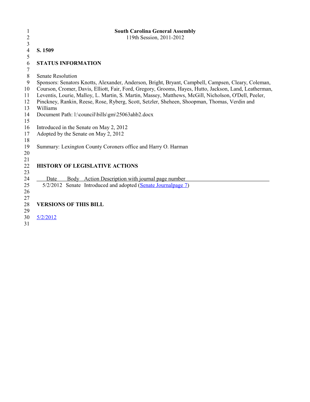 2011-2012 Bill 1509: Lexington County Coroners Office and Harry O. Harman - South Carolina