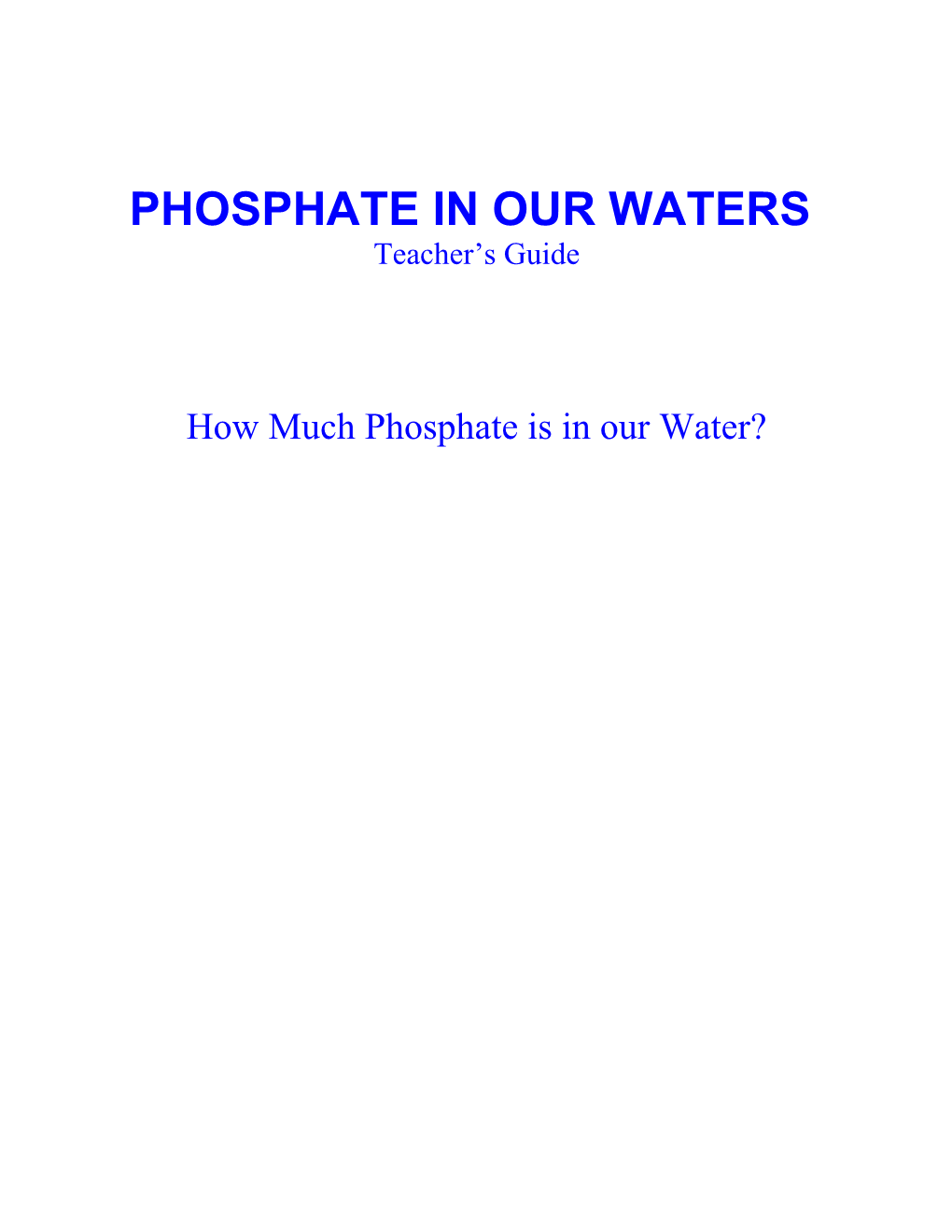 Phosphate in Our Waters