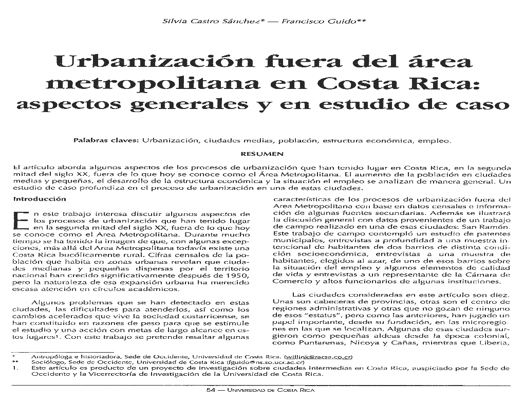 Urbanización Fwera Del Área Metropolitana En Costa Rica: Aspectos Generales Y Estudio De Caso