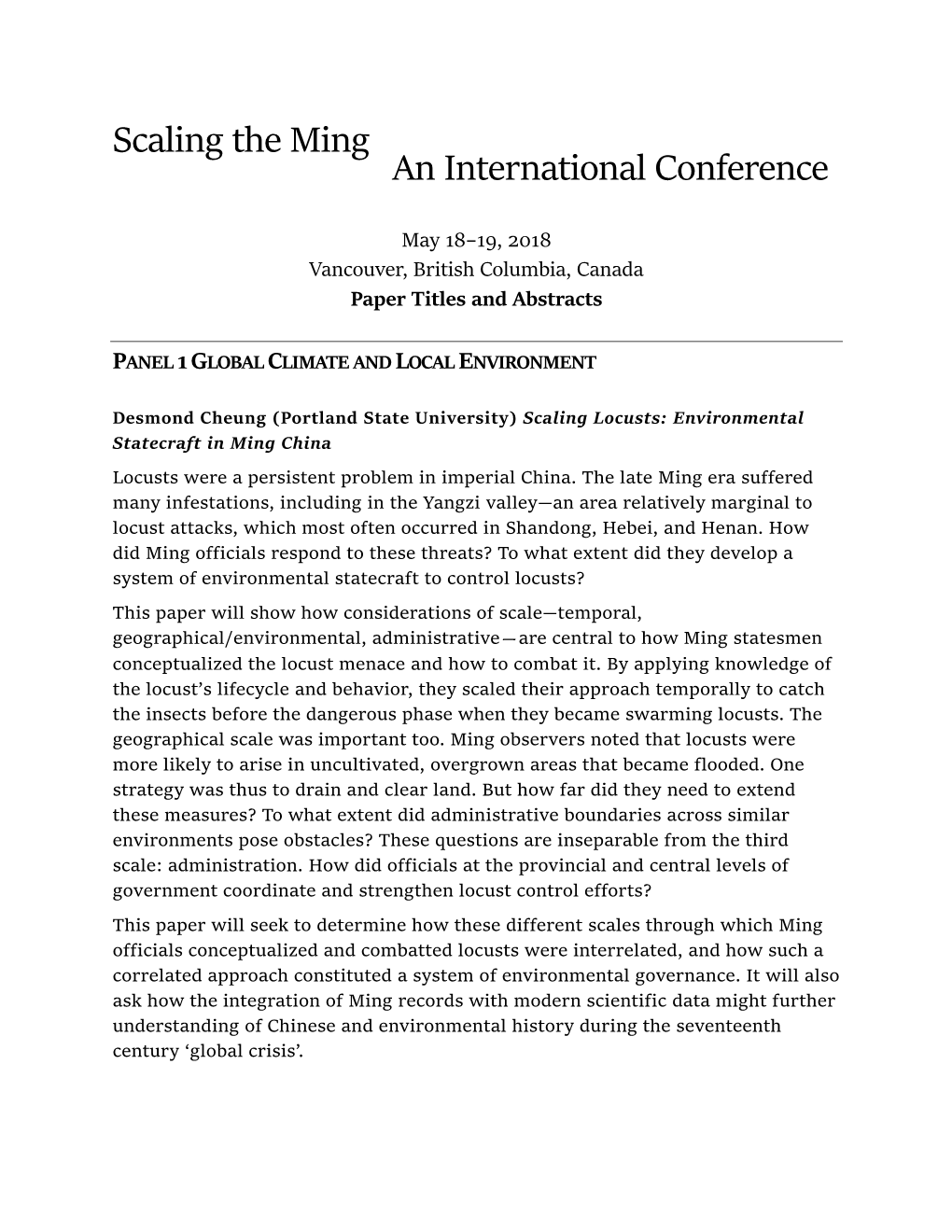 Scaling the Ming an International Conference