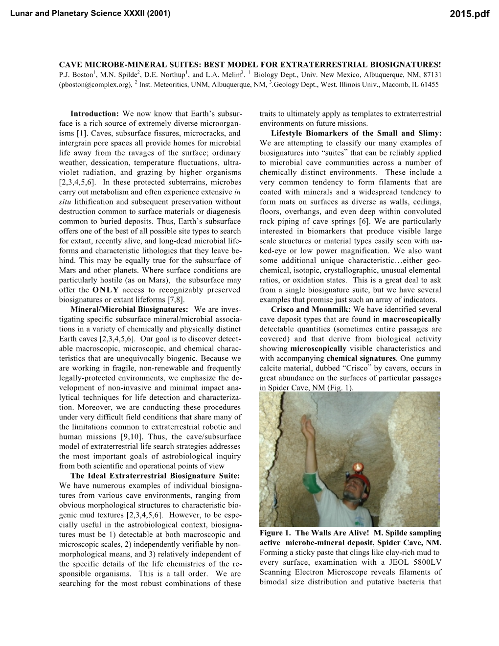 Cave Microbe-Mineral Suites: Best Model for Extraterrestrial Biosignatures! P.J