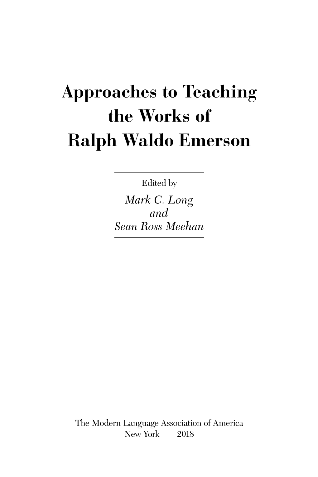 Approaches to Teaching the Works of Ralph Waldo Emerson