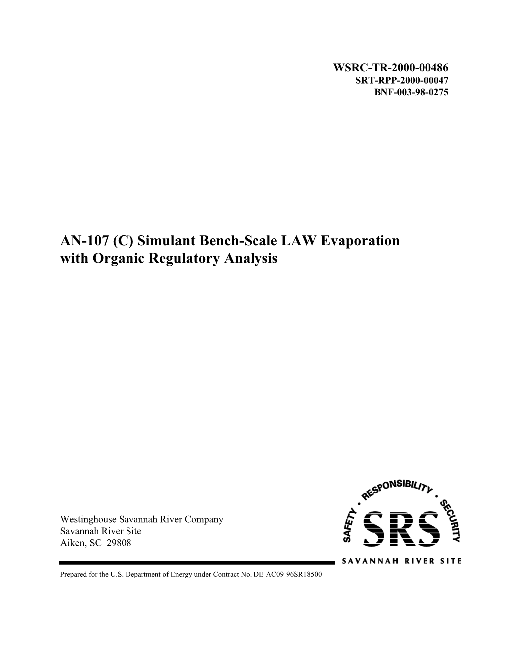 Simulant Bench-Scale LAW Evaporation with Organic Regulatory Analysis