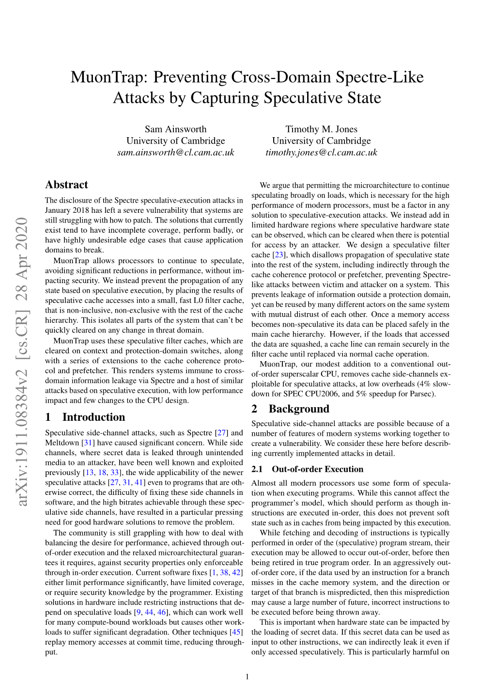 Muontrap: Preventing Cross-Domain Spectre-Like Attacks by Capturing Speculative State