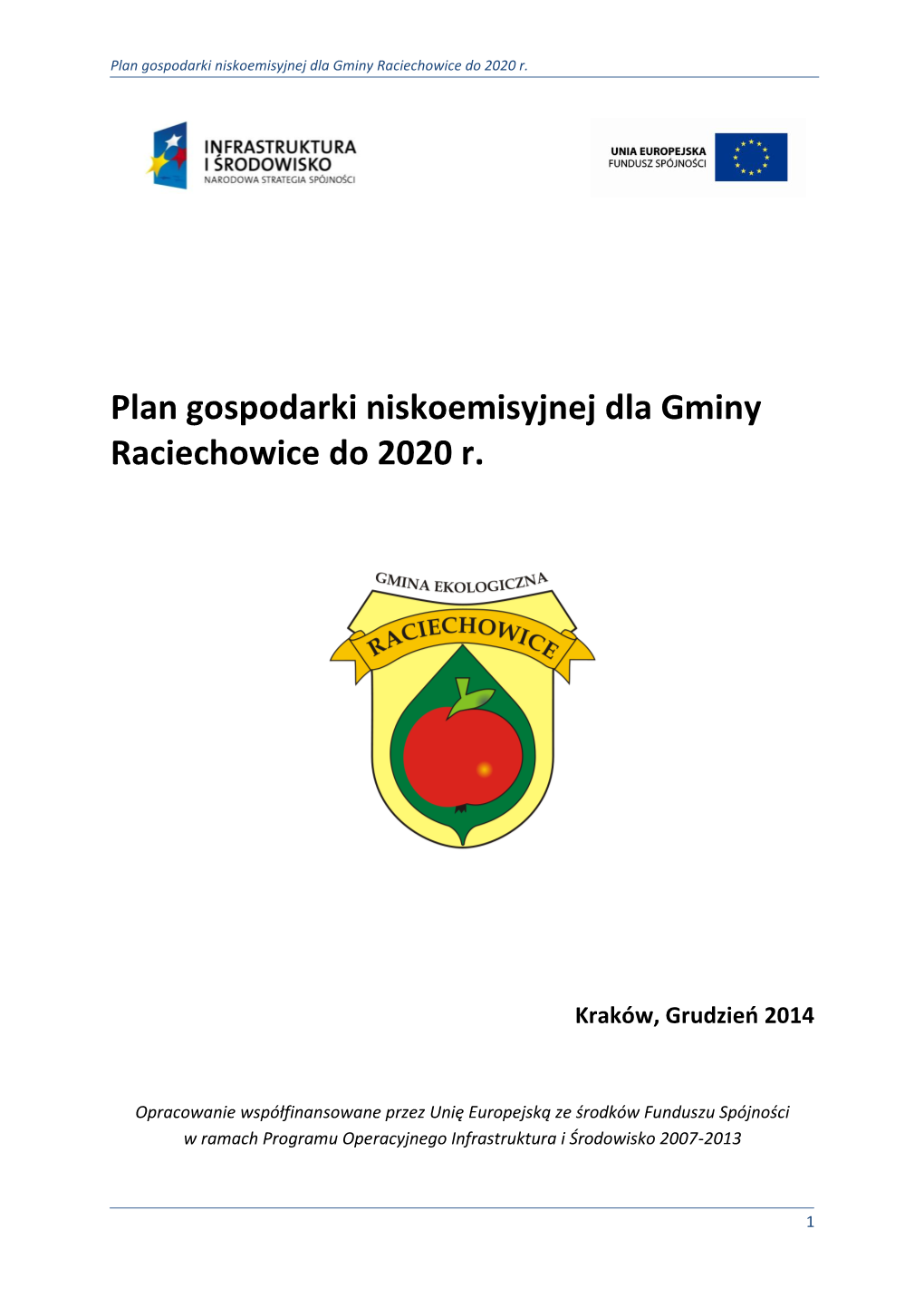 Plan Gospodarki Niskoemisyjnej Dla Gminy Raciechowice Do 2020 R