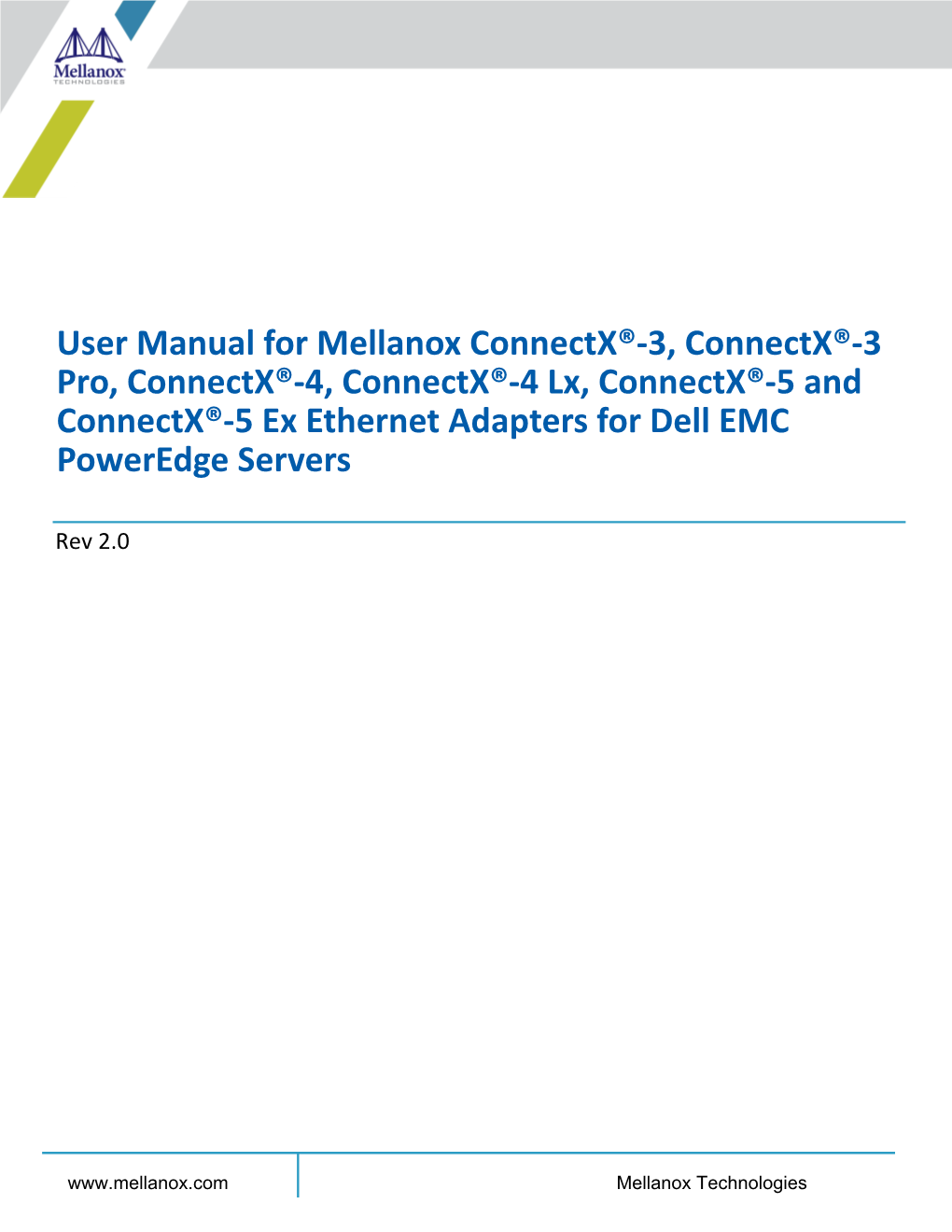 User Manual for Mellanox Connectx 3 Connectx 3 Pro Connectx 4 and Connectx 4 Lx Ethernet Adapters for Dell EMC Poweredge Servers