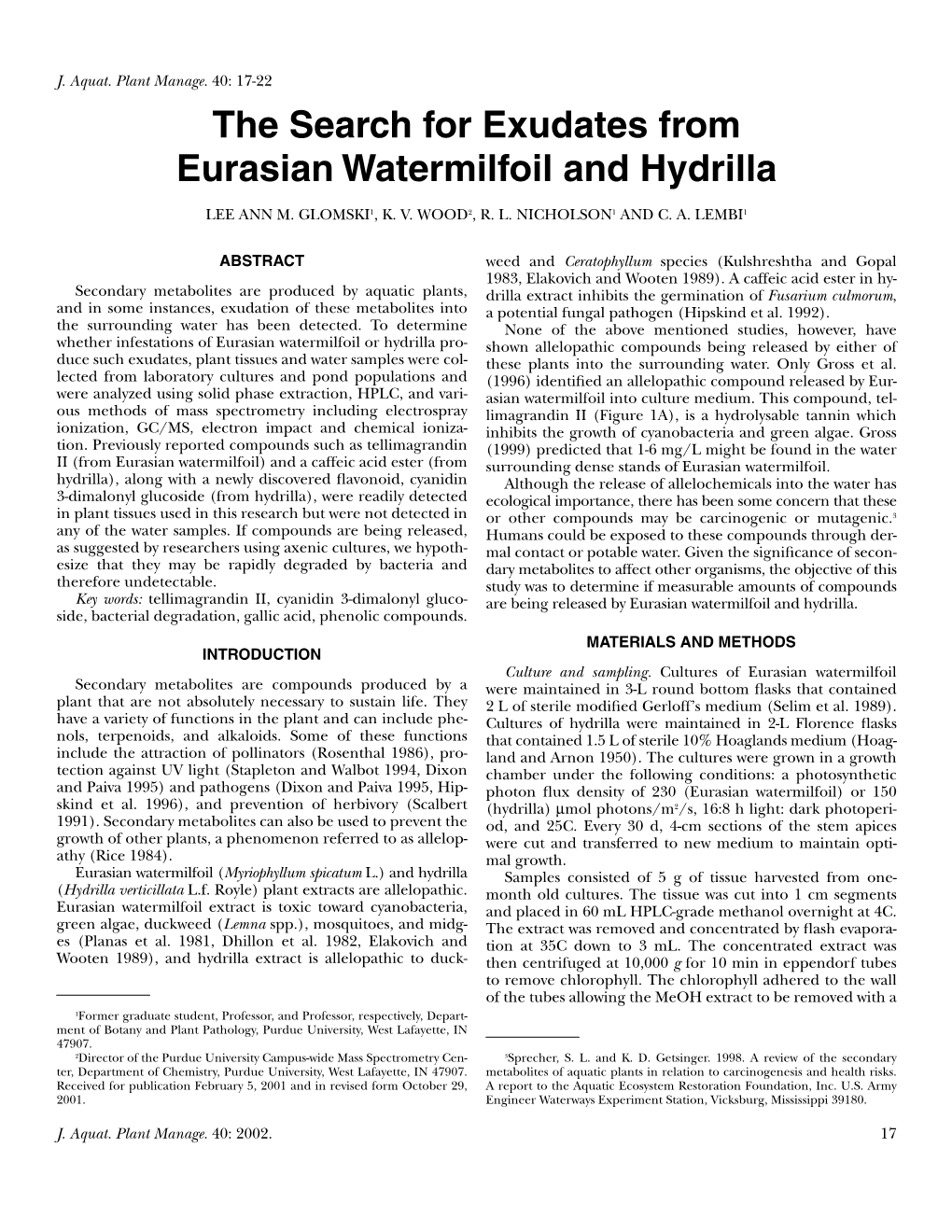 The Search for Exudates from Eurasian Watermilfoil and Hydrilla