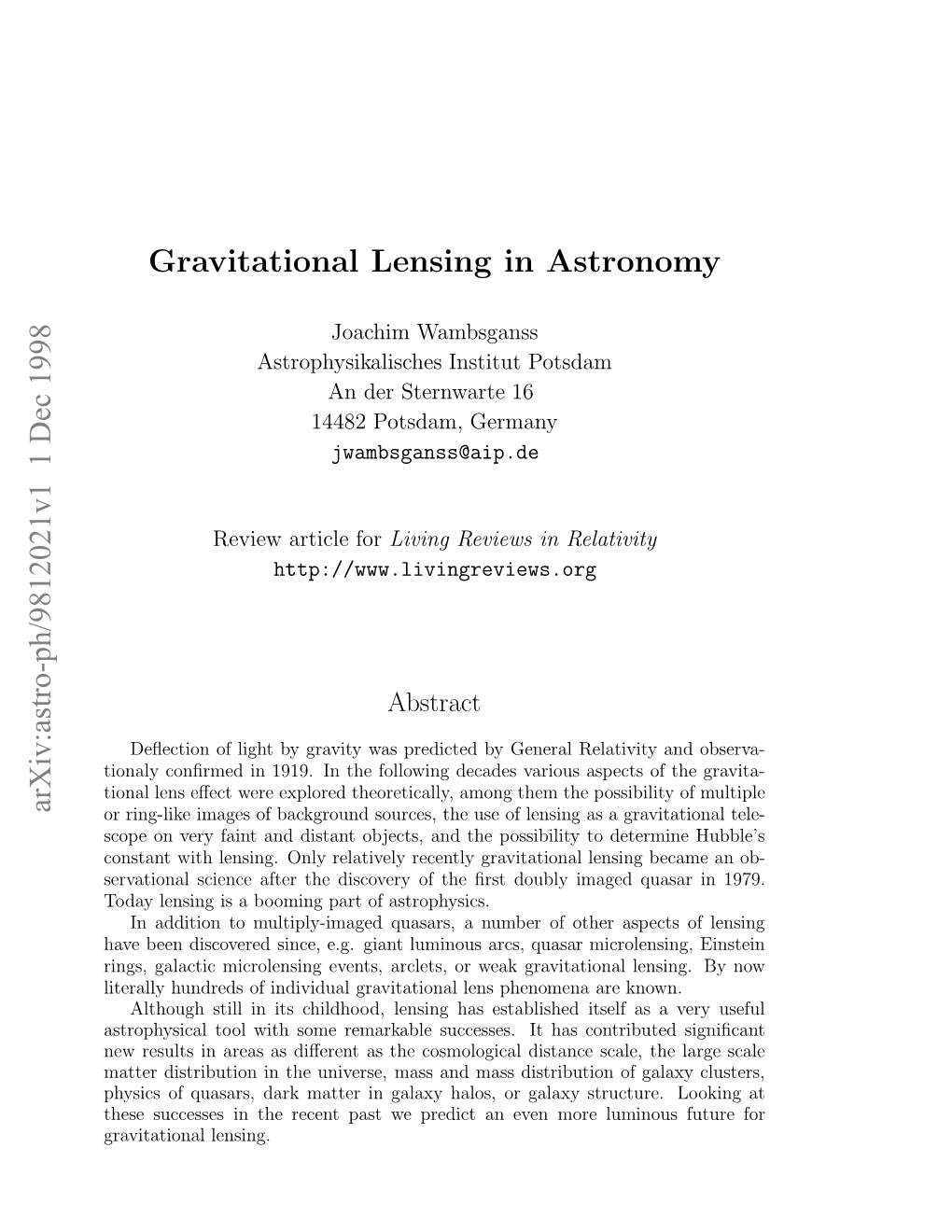 Arxiv:Astro-Ph/9812021V1 1 Dec 1998 Gravitational Lensing in Astronomy