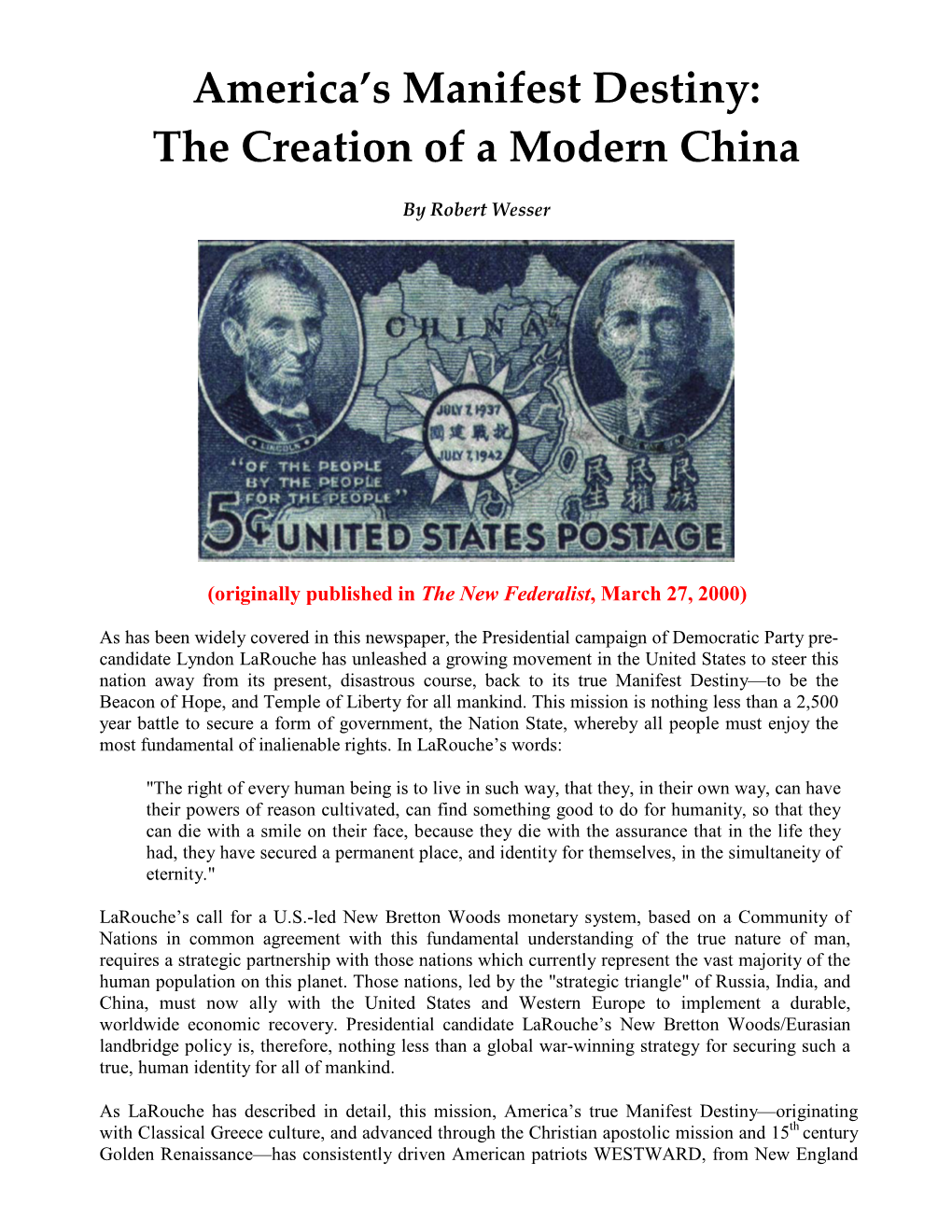 America's Manifest Destiny: the Creation of a Modern China