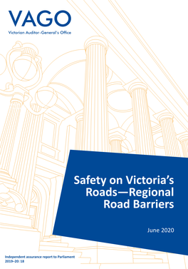 Safety on Victoria's Roads—Regional Road Barriers