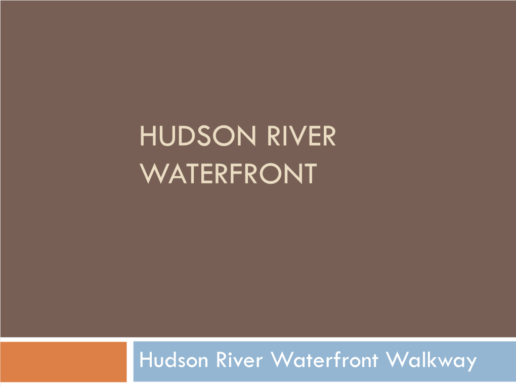 Hudson River Walkway Explained - DocsLib