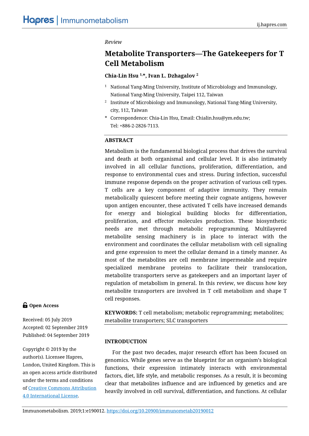 Metabolite Transporters—The Gatekeepers for T Cell Metabolism