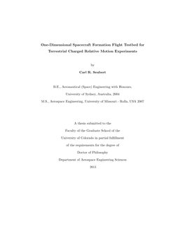 One-Dimensional Spacecraft Formation Flight Testbed for Terrestrial Charged Relative Motion Experiments
