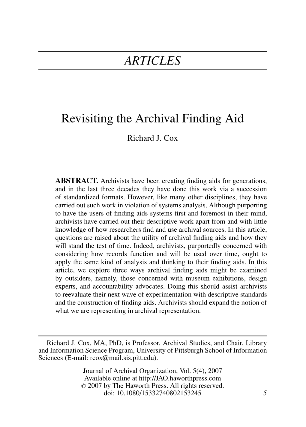 ARTICLES Revisiting the Archival Finding