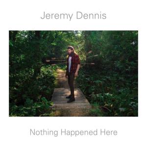 Nothing Happened Here Jeremy Dennis Nothing Happened Here